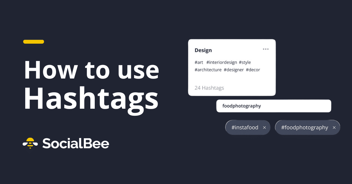 How to Use Hashtags in SocialBee